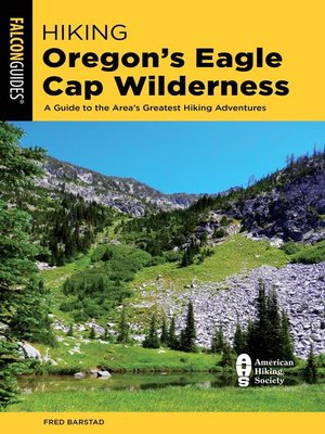 cover image of Hiking Oregon's Eagle Cap Wilderness
